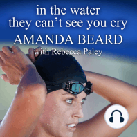 In the Water They Can't See You Cry