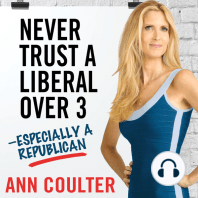 Never Trust a Liberal Over Three---Especially a Republican