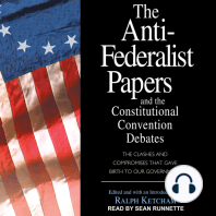 The Anti-Federalist Papers and the Constitutional Convention Debates