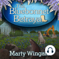 The Bluebonnet Betrayal