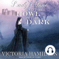 Lady Anne and the Howl in the Dark