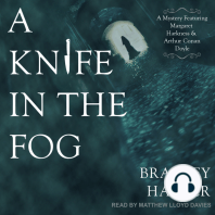 A Knife in the Fog
