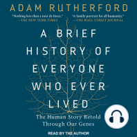 A Brief History of Everyone Who Ever Lived: The Human Story Retold Through Our Genes