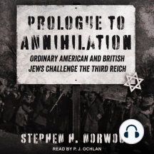 Prologue to Annihilation by Stephen H. Norwood - Audiobook | Everand