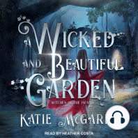 A Wicked and Beautiful Garden