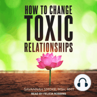 How To Change Toxic Relationships