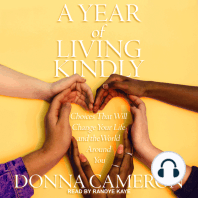 A Year of Living Kindly