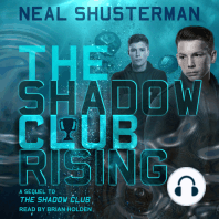 The Shadow Club Rising