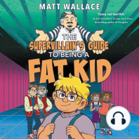 The Supervillain's Guide to Being a Fat Kid