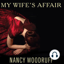 My Wife's Affair by Nancy Woodruff - Audiobook | Everand