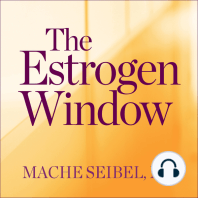 The Estrogen Window