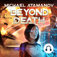 Beyond Death