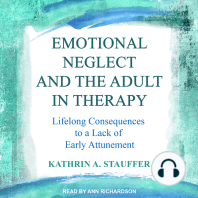 Emotional Neglect and the Adult in Therapy