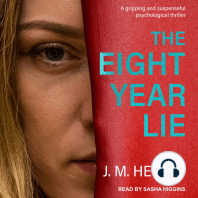 The Eight-Year Lie