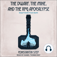 The Dwarf, The Mine, and The RPG Apocalypse