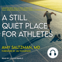 A Still Quiet Place for Athletes