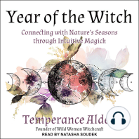 Year of the Witch: Connecting with Nature's Seasons through Intuitive Magic