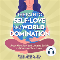 The Path to Self-Love and World Domination