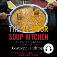 The 24-Hour Soup Kitchen