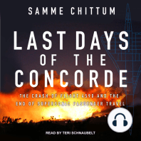 Last Days of the Concorde: The Crash of Flight 4590 and the End of Supersonic Passenger Travel