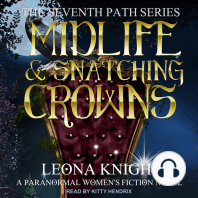 Midlife & Snatching Crowns