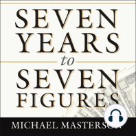 Seven Years to Seven Figures