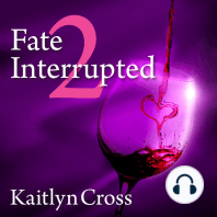 Fate Interrupted 2