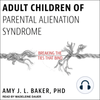 Adult Children of Parental Alienation Syndrome