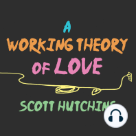 A Working Theory of Love