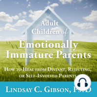 Adult Children of Emotionally Immature Parents