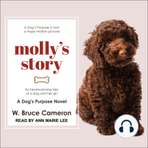 Molly's Story by Bruce Cameron (Audiobook) Read free for 30 days