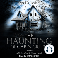 The Haunting of Cabin Green