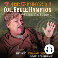 The Music and Mythocracy of Col. Bruce Hampton