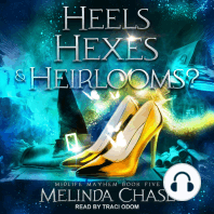 Heels, Hexes and…Heirlooms?