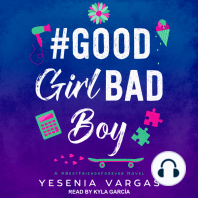 #GoodGirlBadBoy