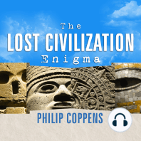 The Lost Civilization Enigma