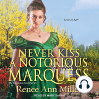 Never Kiss a Notorious Marquess