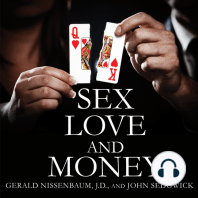 Sex, Love, and Money