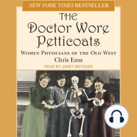 Doctor Wore Petticoats