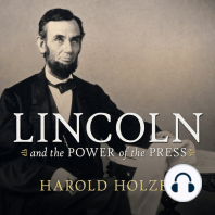 Lincoln and the Power of the Press