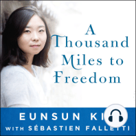 A Thousand Miles to Freedom
