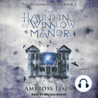 The Haunting of Winslow Manor