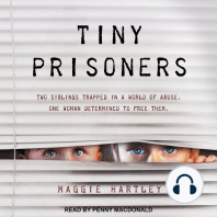 Tiny Prisoners