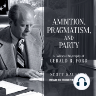 Ambition, Pragmatism, and Party