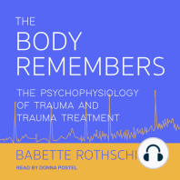 The Body Remembers