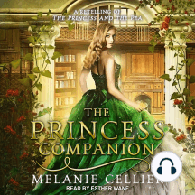 The Princess Companion: A Retelling of The Princess and the Pea