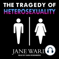 The Tragedy of Heterosexuality