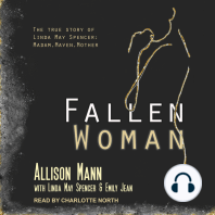 Fallen Woman the True Story of Linda May Spencer