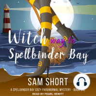 Witch Way To Spellbinder Bay