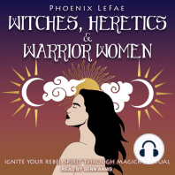 Witches, Heretics & Warrior Women